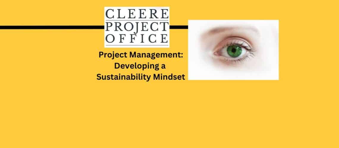 project Management: Developing a Sustainability Mindset